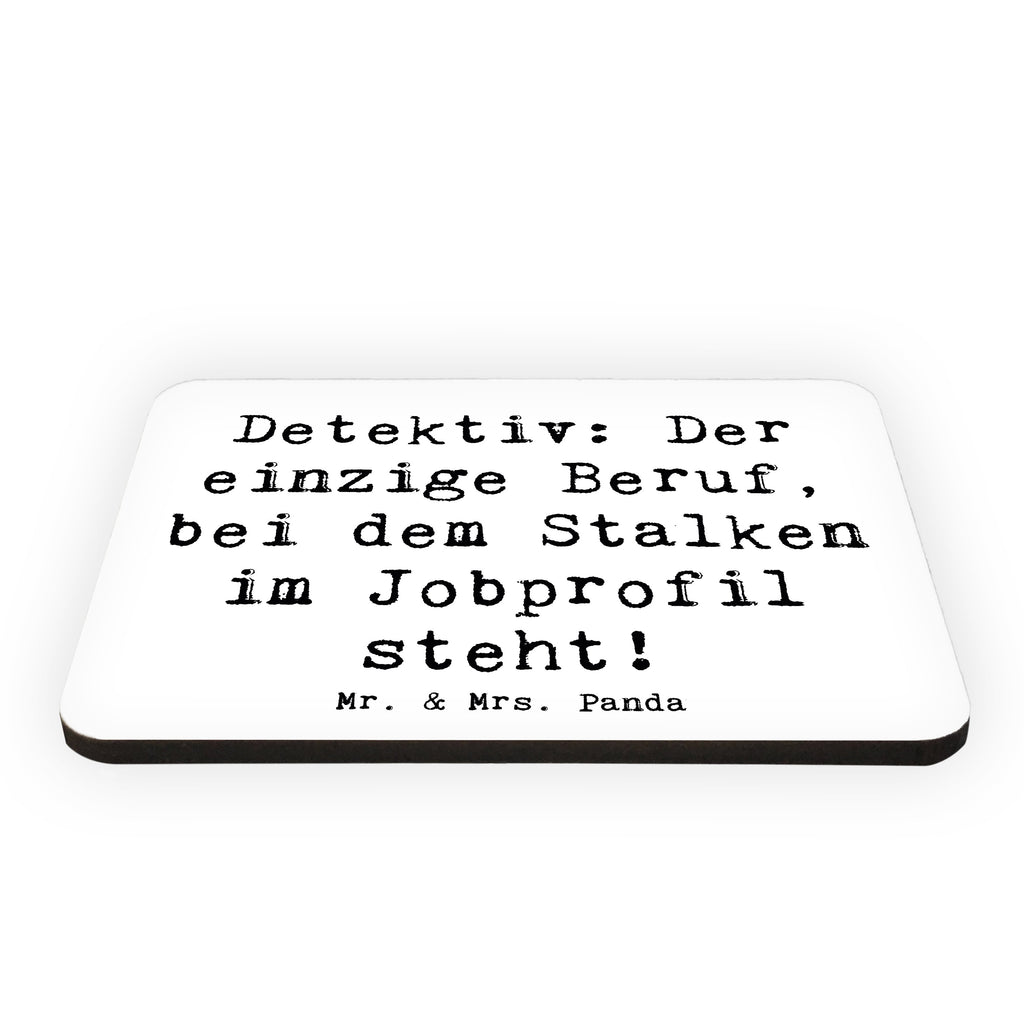 Magnet Spruch Detektiv Beruf Kühlschrankmagnet, Pinnwandmagnet, Souvenir Magnet, Motivmagnete, Dekomagnet, Whiteboard Magnet, Notiz Magnet, Kühlschrank Dekoration, Beruf, Ausbildung, Jubiläum, Abschied, Rente, Kollege, Kollegin, Geschenk, Schenken, Arbeitskollege, Mitarbeiter, Firma, Danke, Dankeschön