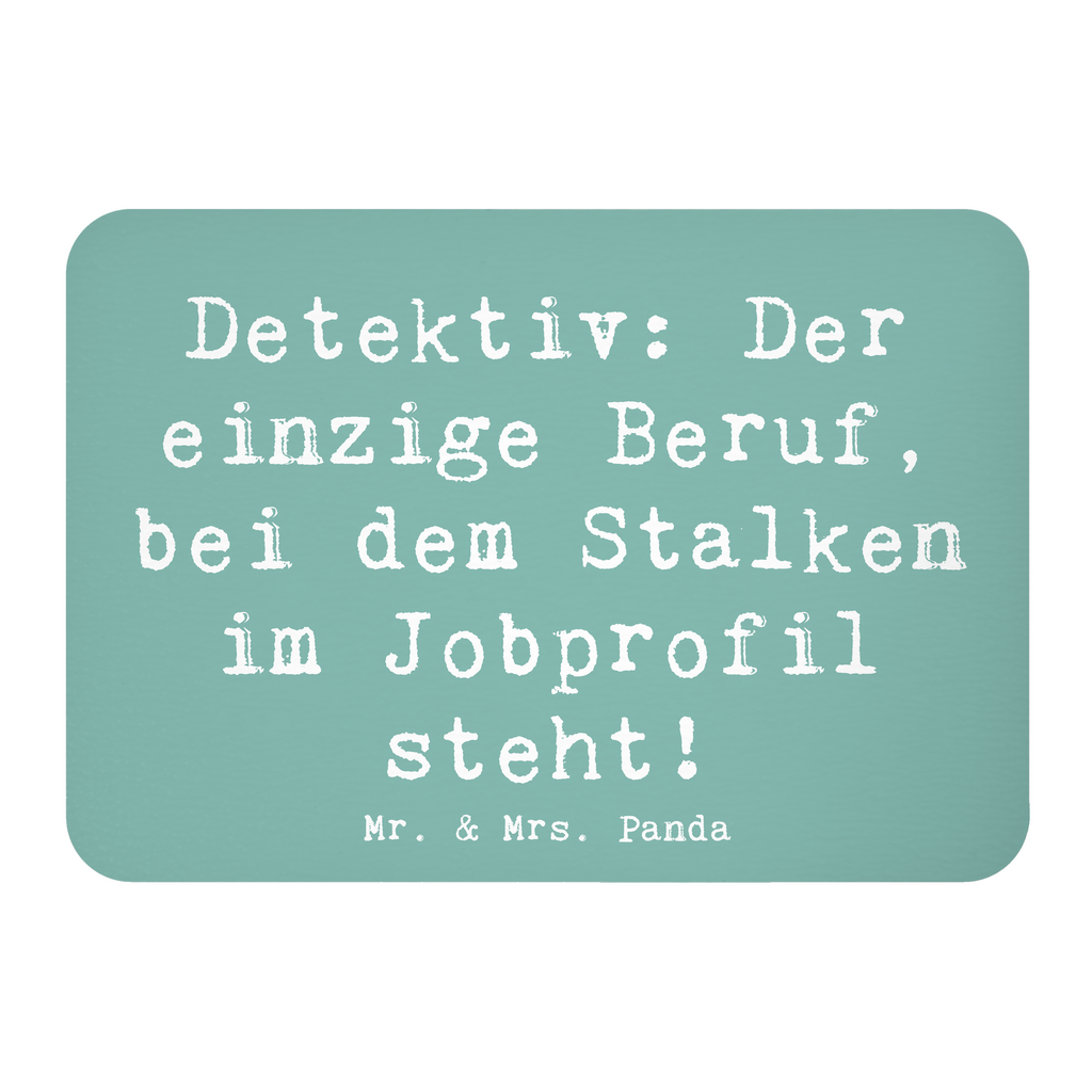 Magnet Spruch Detektiv Beruf Kühlschrankmagnet, Pinnwandmagnet, Souvenir Magnet, Motivmagnete, Dekomagnet, Whiteboard Magnet, Notiz Magnet, Kühlschrank Dekoration, Beruf, Ausbildung, Jubiläum, Abschied, Rente, Kollege, Kollegin, Geschenk, Schenken, Arbeitskollege, Mitarbeiter, Firma, Danke, Dankeschön