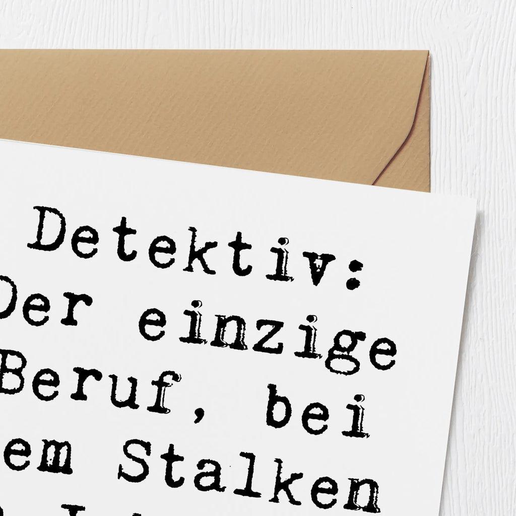 Deluxe Karte Spruch Detektiv Beruf Karte, Grußkarte, Klappkarte, Einladungskarte, Glückwunschkarte, Hochzeitskarte, Geburtstagskarte, Hochwertige Grußkarte, Hochwertige Klappkarte, Beruf, Ausbildung, Jubiläum, Abschied, Rente, Kollege, Kollegin, Geschenk, Schenken, Arbeitskollege, Mitarbeiter, Firma, Danke, Dankeschön