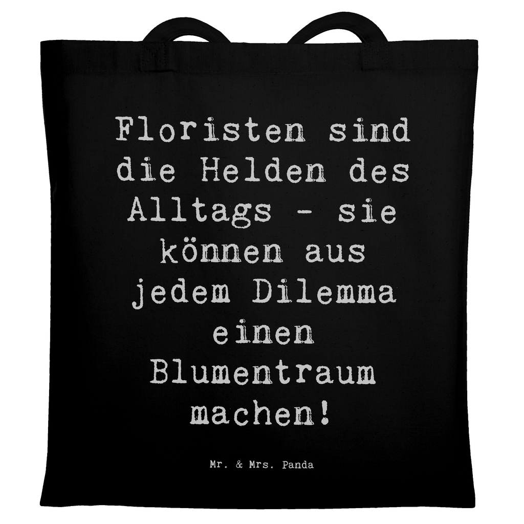 Tragetasche Spruch Floristin Heldin Beuteltasche, Beutel, Einkaufstasche, Jutebeutel, Stoffbeutel, Tasche, Shopper, Umhängetasche, Strandtasche, Schultertasche, Stofftasche, Tragetasche, Badetasche, Jutetasche, Einkaufstüte, Laptoptasche, Beruf, Ausbildung, Jubiläum, Abschied, Rente, Kollege, Kollegin, Geschenk, Schenken, Arbeitskollege, Mitarbeiter, Firma, Danke, Dankeschön