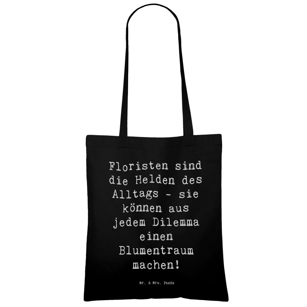 Tragetasche Spruch Floristin Heldin Beuteltasche, Beutel, Einkaufstasche, Jutebeutel, Stoffbeutel, Tasche, Shopper, Umhängetasche, Strandtasche, Schultertasche, Stofftasche, Tragetasche, Badetasche, Jutetasche, Einkaufstüte, Laptoptasche, Beruf, Ausbildung, Jubiläum, Abschied, Rente, Kollege, Kollegin, Geschenk, Schenken, Arbeitskollege, Mitarbeiter, Firma, Danke, Dankeschön