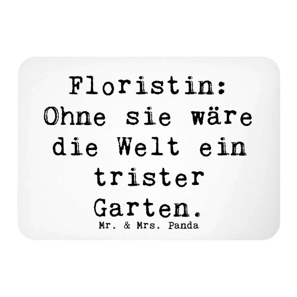 Magnet Spruch Floristin Garten Kühlschrankmagnet, Pinnwandmagnet, Souvenir Magnet, Motivmagnete, Dekomagnet, Whiteboard Magnet, Notiz Magnet, Kühlschrank Dekoration, Beruf, Ausbildung, Jubiläum, Abschied, Rente, Kollege, Kollegin, Geschenk, Schenken, Arbeitskollege, Mitarbeiter, Firma, Danke, Dankeschön