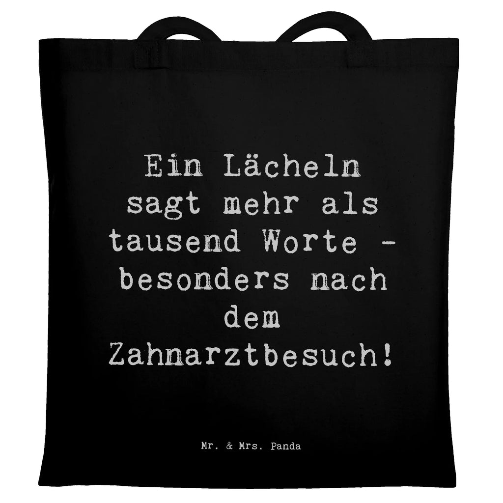 Tragetasche Spruch Zahnärztin Lächeln Beuteltasche, Beutel, Einkaufstasche, Jutebeutel, Stoffbeutel, Tasche, Shopper, Umhängetasche, Strandtasche, Schultertasche, Stofftasche, Tragetasche, Badetasche, Jutetasche, Einkaufstüte, Laptoptasche, Beruf, Ausbildung, Jubiläum, Abschied, Rente, Kollege, Kollegin, Geschenk, Schenken, Arbeitskollege, Mitarbeiter, Firma, Danke, Dankeschön