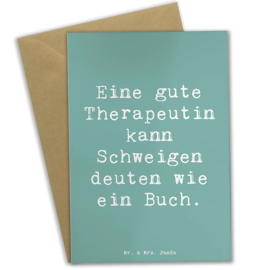 Grußkarte Spruch Therapeutin Weisheit Grußkarte, Klappkarte, Einladungskarte, Glückwunschkarte, Hochzeitskarte, Geburtstagskarte, Karte, Ansichtskarten, Beruf, Ausbildung, Jubiläum, Abschied, Rente, Kollege, Kollegin, Geschenk, Schenken, Arbeitskollege, Mitarbeiter, Firma, Danke, Dankeschön