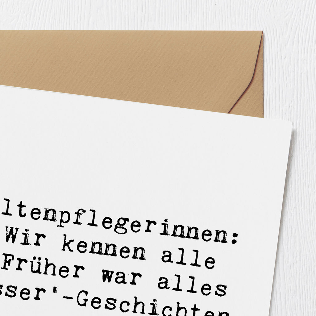 Deluxe Karte Spruch Altenpflegerin Geschichten Karte, Grußkarte, Klappkarte, Einladungskarte, Glückwunschkarte, Hochzeitskarte, Geburtstagskarte, Hochwertige Grußkarte, Hochwertige Klappkarte, Beruf, Ausbildung, Jubiläum, Abschied, Rente, Kollege, Kollegin, Geschenk, Schenken, Arbeitskollege, Mitarbeiter, Firma, Danke, Dankeschön