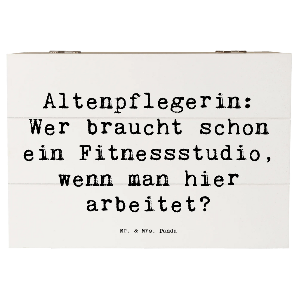 Holzkiste Spruch Altenpflegerin Fitness Holzkiste, Kiste, Schatzkiste, Truhe, Schatulle, XXL, Erinnerungsbox, Erinnerungskiste, Dekokiste, Aufbewahrungsbox, Geschenkbox, Geschenkdose, Beruf, Ausbildung, Jubiläum, Abschied, Rente, Kollege, Kollegin, Geschenk, Schenken, Arbeitskollege, Mitarbeiter, Firma, Danke, Dankeschön