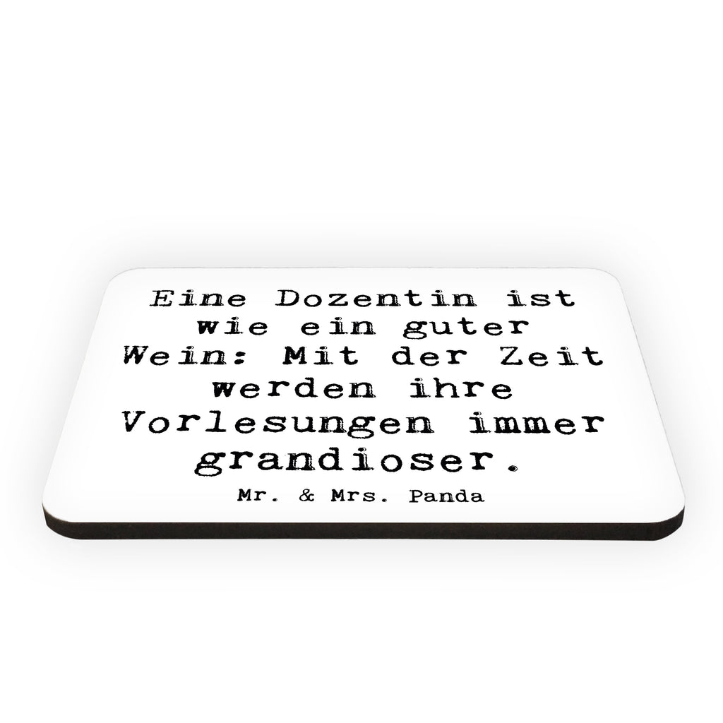 Magnet Spruch Eine Dozentin ist wie ein guter Wein: Mit der Zeit werden ihre Vorlesungen immer grandioser. Kühlschrankmagnet, Pinnwandmagnet, Souvenir Magnet, Motivmagnete, Dekomagnet, Whiteboard Magnet, Notiz Magnet, Kühlschrank Dekoration, Beruf, Ausbildung, Jubiläum, Abschied, Rente, Kollege, Kollegin, Geschenk, Schenken, Arbeitskollege, Mitarbeiter, Firma, Danke, Dankeschön