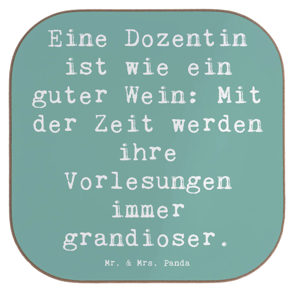 Untersetzer Spruch Eine Dozentin ist wie ein guter Wein: Mit der Zeit werden ihre Vorlesungen immer grandioser. Untersetzer, Bierdeckel, Glasuntersetzer, Untersetzer Gläser, Getränkeuntersetzer, Untersetzer aus Holz, Untersetzer für Gläser, Korkuntersetzer, Untersetzer Holz, Holzuntersetzer, Tassen Untersetzer, Untersetzer Design, Beruf, Ausbildung, Jubiläum, Abschied, Rente, Kollege, Kollegin, Geschenk, Schenken, Arbeitskollege, Mitarbeiter, Firma, Danke, Dankeschön