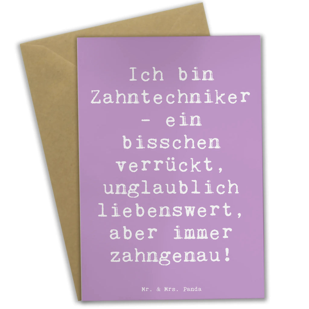 Grußkarte Spruch Ich bin Zahntechniker - ein bisschen verrückt, unglaublich liebenswert, aber immer zahngenau! Grußkarte, Klappkarte, Einladungskarte, Glückwunschkarte, Hochzeitskarte, Geburtstagskarte, Karte, Ansichtskarten, Beruf, Ausbildung, Jubiläum, Abschied, Rente, Kollege, Kollegin, Geschenk, Schenken, Arbeitskollege, Mitarbeiter, Firma, Danke, Dankeschön