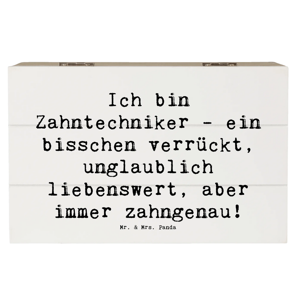 Holzkiste Spruch Ich bin Zahntechniker - ein bisschen verrückt, unglaublich liebenswert, aber immer zahngenau! Holzkiste, Kiste, Schatzkiste, Truhe, Schatulle, XXL, Erinnerungsbox, Erinnerungskiste, Dekokiste, Aufbewahrungsbox, Geschenkbox, Geschenkdose, Beruf, Ausbildung, Jubiläum, Abschied, Rente, Kollege, Kollegin, Geschenk, Schenken, Arbeitskollege, Mitarbeiter, Firma, Danke, Dankeschön