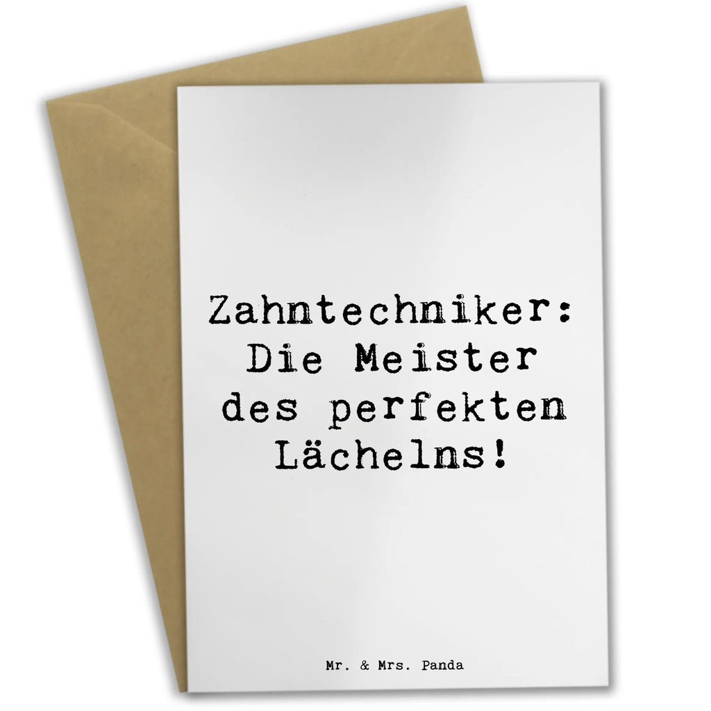 Grußkarte Spruch Zahntechniker: Die Meister des perfekten Lächelns! Grußkarte, Klappkarte, Einladungskarte, Glückwunschkarte, Hochzeitskarte, Geburtstagskarte, Karte, Ansichtskarten, Beruf, Ausbildung, Jubiläum, Abschied, Rente, Kollege, Kollegin, Geschenk, Schenken, Arbeitskollege, Mitarbeiter, Firma, Danke, Dankeschön