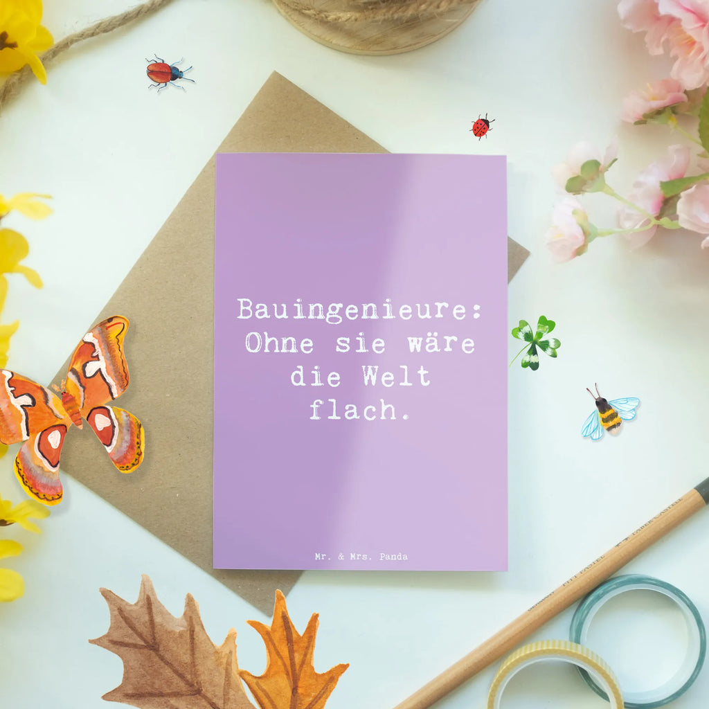 Grußkarte Spruch Bauingenieure: Ohne sie wäre die Welt flach. Grußkarte, Klappkarte, Einladungskarte, Glückwunschkarte, Hochzeitskarte, Geburtstagskarte, Karte, Ansichtskarten, Beruf, Ausbildung, Jubiläum, Abschied, Rente, Kollege, Kollegin, Geschenk, Schenken, Arbeitskollege, Mitarbeiter, Firma, Danke, Dankeschön