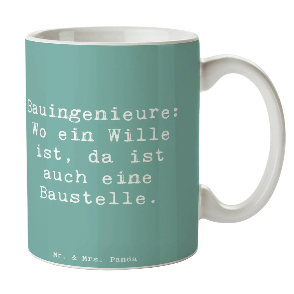 Tasse Spruch Bauingenieure: Wo ein Wille ist, da ist auch eine Baustelle. Tasse, Kaffeetasse, Teetasse, Becher, Kaffeebecher, Teebecher, Keramiktasse, Porzellantasse, Büro Tasse, Geschenk Tasse, Tasse Sprüche, Tasse Motive, Kaffeetassen, Tasse bedrucken, Designer Tasse, Cappuccino Tassen, Schöne Teetassen, Beruf, Ausbildung, Jubiläum, Abschied, Rente, Kollege, Kollegin, Geschenk, Schenken, Arbeitskollege, Mitarbeiter, Firma, Danke, Dankeschön