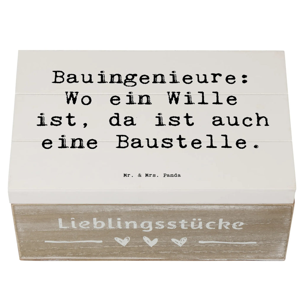 Holzkiste Spruch Bauingenieure: Wo ein Wille ist, da ist auch eine Baustelle. Holzkiste, Kiste, Schatzkiste, Truhe, Schatulle, XXL, Erinnerungsbox, Erinnerungskiste, Dekokiste, Aufbewahrungsbox, Geschenkbox, Geschenkdose, Beruf, Ausbildung, Jubiläum, Abschied, Rente, Kollege, Kollegin, Geschenk, Schenken, Arbeitskollege, Mitarbeiter, Firma, Danke, Dankeschön