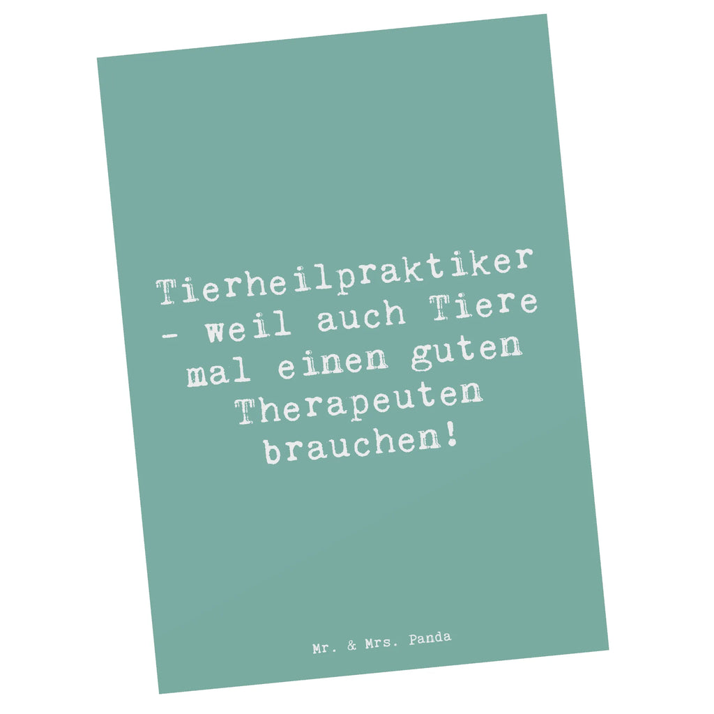 Postkarte Spruch Tierheilpraktiker - weil auch Tiere mal einen guten Therapeuten brauchen! Postkarte, Karte, Geschenkkarte, Grußkarte, Einladung, Ansichtskarte, Geburtstagskarte, Einladungskarte, Dankeskarte, Ansichtskarten, Einladung Geburtstag, Einladungskarten Geburtstag, Beruf, Ausbildung, Jubiläum, Abschied, Rente, Kollege, Kollegin, Geschenk, Schenken, Arbeitskollege, Mitarbeiter, Firma, Danke, Dankeschön