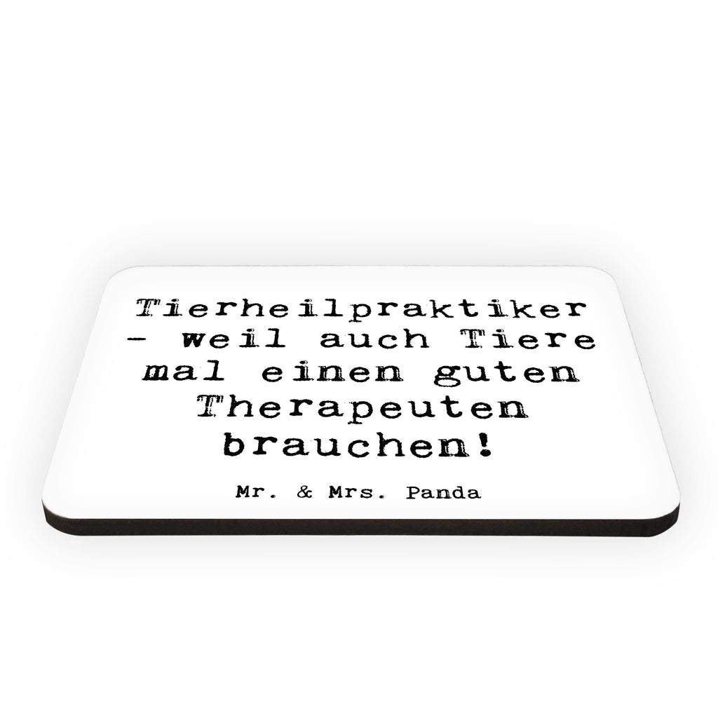 Magnet Spruch Tierheilpraktiker - weil auch Tiere mal einen guten Therapeuten brauchen! Kühlschrankmagnet, Pinnwandmagnet, Souvenir Magnet, Motivmagnete, Dekomagnet, Whiteboard Magnet, Notiz Magnet, Kühlschrank Dekoration, Beruf, Ausbildung, Jubiläum, Abschied, Rente, Kollege, Kollegin, Geschenk, Schenken, Arbeitskollege, Mitarbeiter, Firma, Danke, Dankeschön