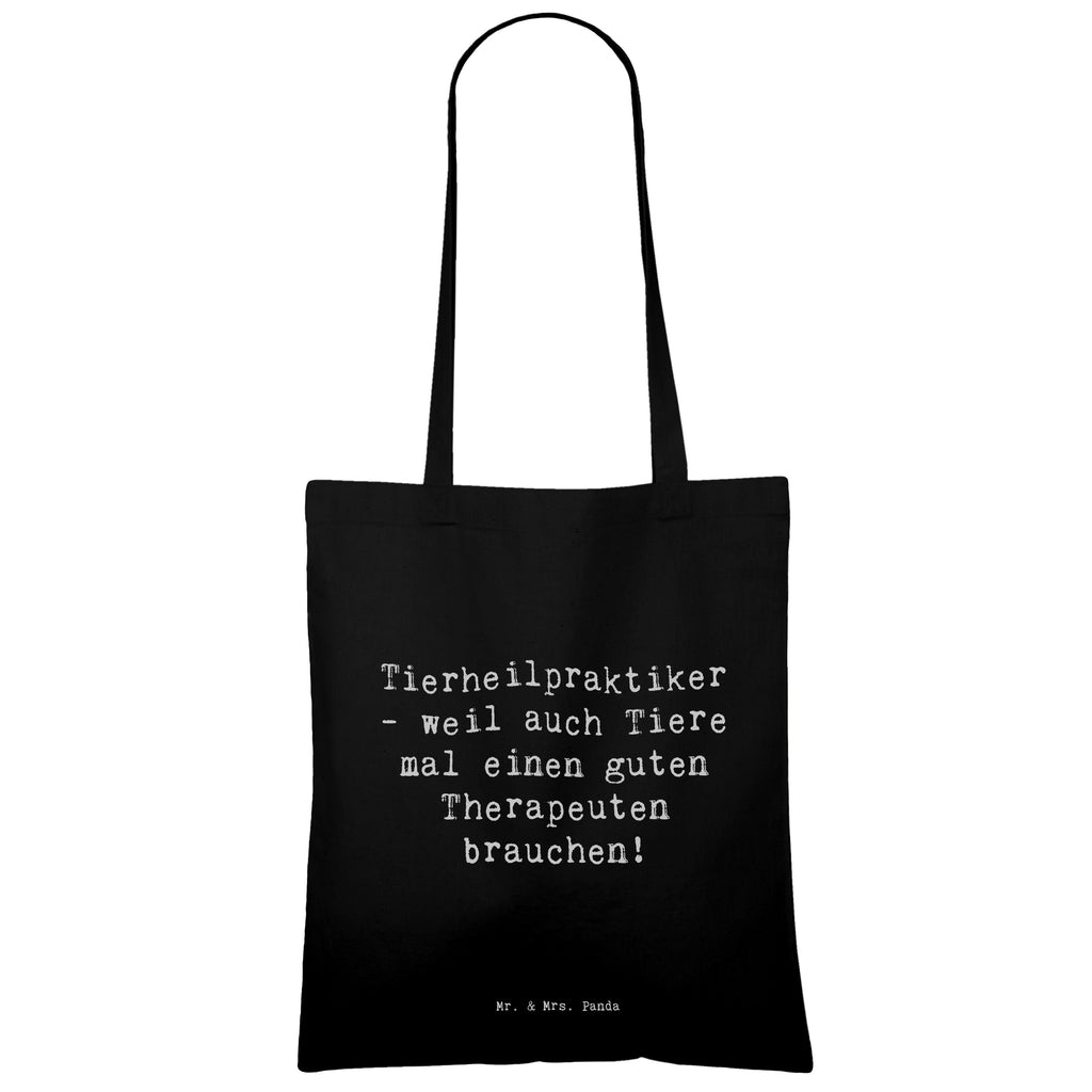 Tragetasche Spruch Tierheilpraktiker - weil auch Tiere mal einen guten Therapeuten brauchen! Beuteltasche, Beutel, Einkaufstasche, Jutebeutel, Stoffbeutel, Tasche, Shopper, Umhängetasche, Strandtasche, Schultertasche, Stofftasche, Tragetasche, Badetasche, Jutetasche, Einkaufstüte, Laptoptasche, Beruf, Ausbildung, Jubiläum, Abschied, Rente, Kollege, Kollegin, Geschenk, Schenken, Arbeitskollege, Mitarbeiter, Firma, Danke, Dankeschön