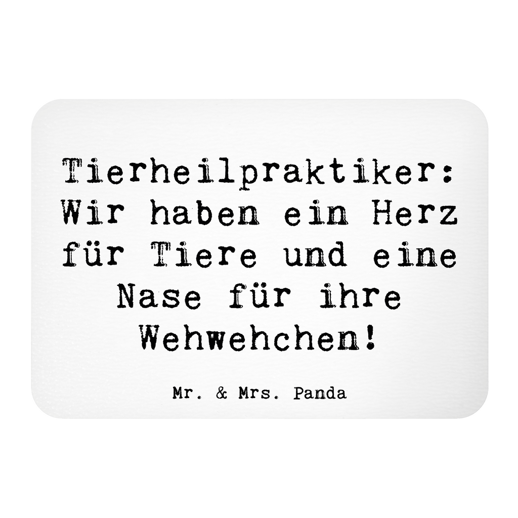 Magnet Spruch Tierheilpraktiker: Wir haben ein Herz für Tiere und eine Nase für ihre Wehwehchen! Kühlschrankmagnet, Pinnwandmagnet, Souvenir Magnet, Motivmagnete, Dekomagnet, Whiteboard Magnet, Notiz Magnet, Kühlschrank Dekoration, Beruf, Ausbildung, Jubiläum, Abschied, Rente, Kollege, Kollegin, Geschenk, Schenken, Arbeitskollege, Mitarbeiter, Firma, Danke, Dankeschön