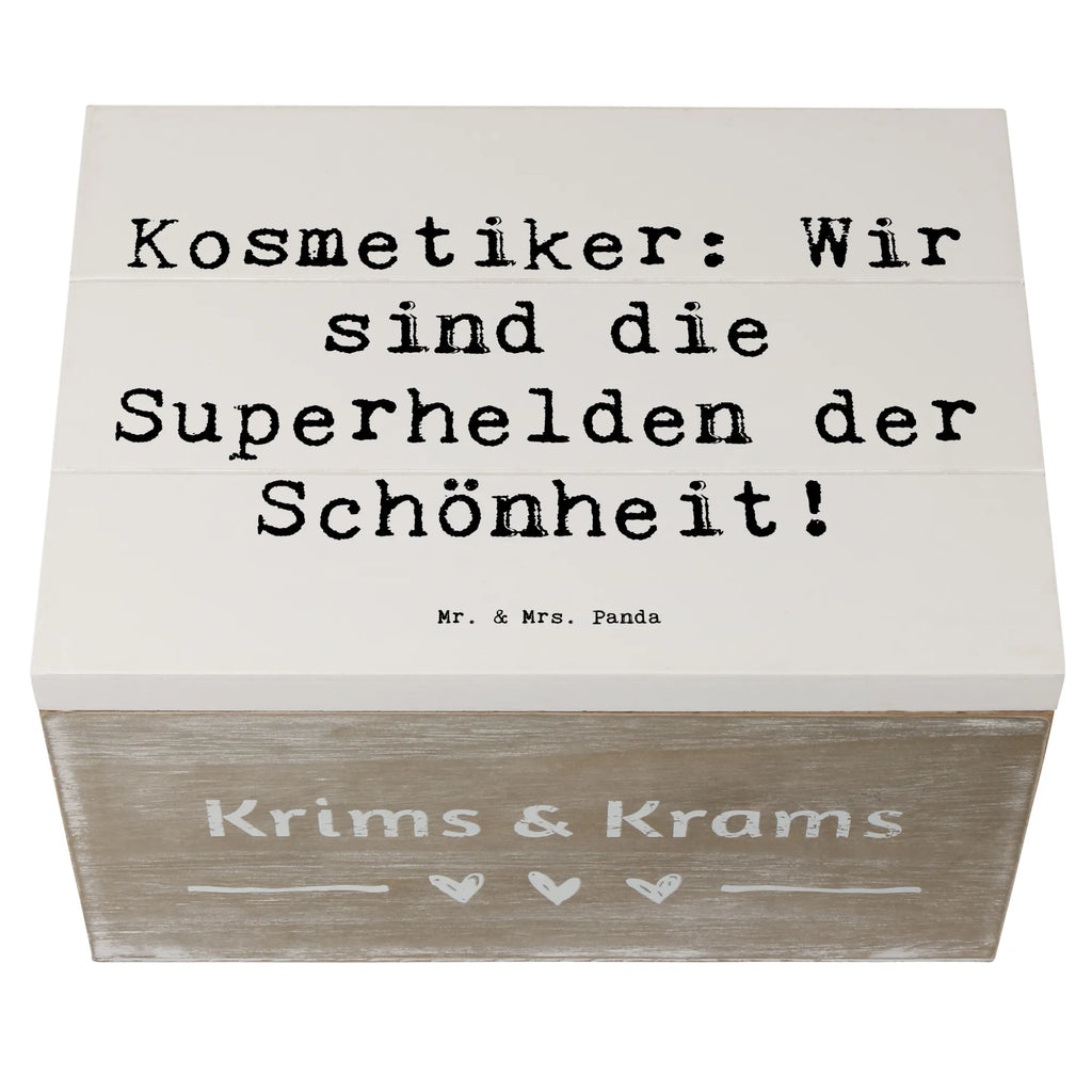 Holzkiste Spruch Kosmetiker: Wir sind die Superhelden der Schönheit! Holzkiste, Kiste, Schatzkiste, Truhe, Schatulle, XXL, Erinnerungsbox, Erinnerungskiste, Dekokiste, Aufbewahrungsbox, Geschenkbox, Geschenkdose, Beruf, Ausbildung, Jubiläum, Abschied, Rente, Kollege, Kollegin, Geschenk, Schenken, Arbeitskollege, Mitarbeiter, Firma, Danke, Dankeschön