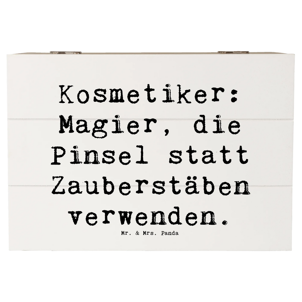 Holzkiste Spruch Kosmetiker: Magier, die Pinsel statt Zauberstäben verwenden. Holzkiste, Kiste, Schatzkiste, Truhe, Schatulle, XXL, Erinnerungsbox, Erinnerungskiste, Dekokiste, Aufbewahrungsbox, Geschenkbox, Geschenkdose, Beruf, Ausbildung, Jubiläum, Abschied, Rente, Kollege, Kollegin, Geschenk, Schenken, Arbeitskollege, Mitarbeiter, Firma, Danke, Dankeschön