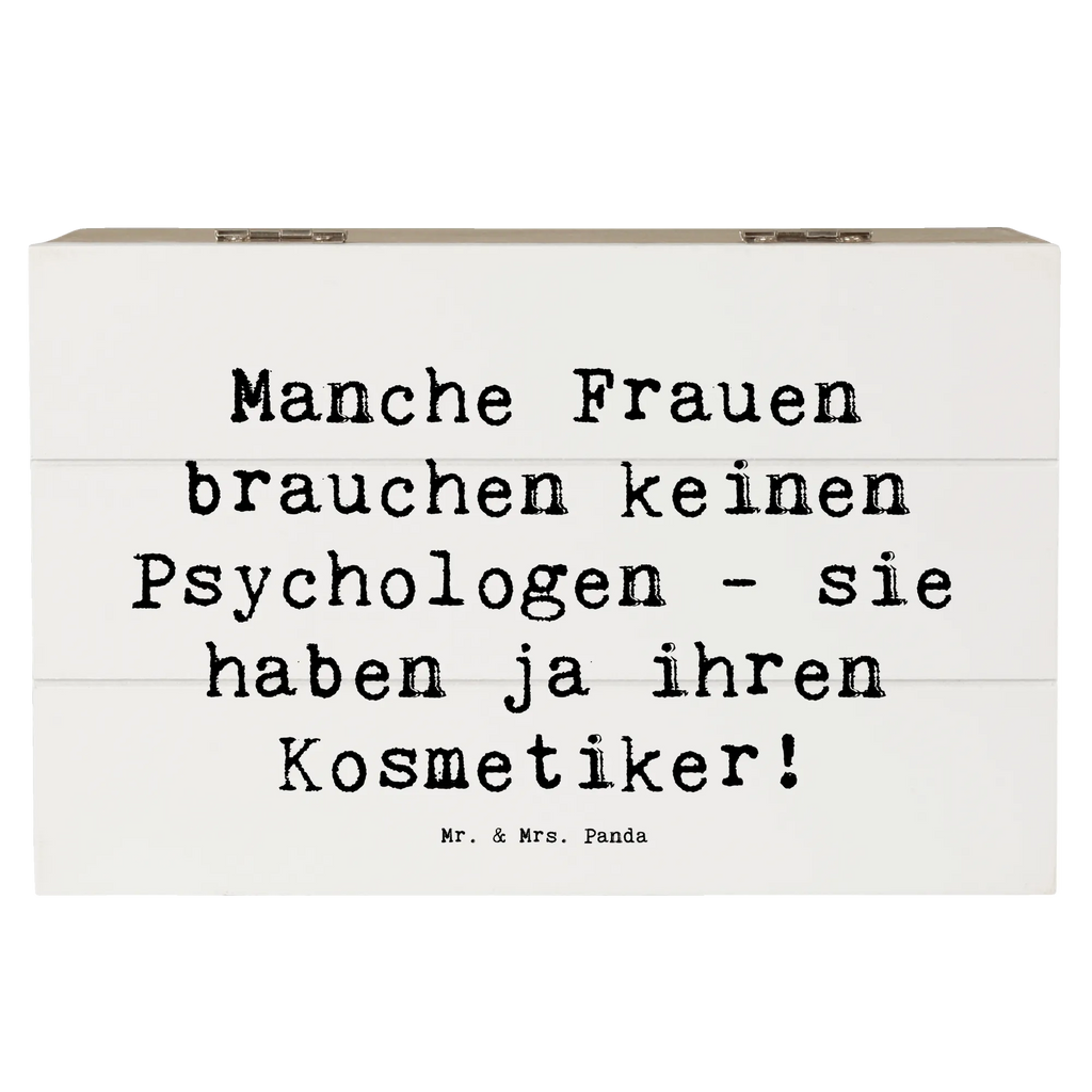 Holzkiste Spruch Manche Frauen brauchen keinen Psychologen - sie haben ja ihren Kosmetiker! Holzkiste, Kiste, Schatzkiste, Truhe, Schatulle, XXL, Erinnerungsbox, Erinnerungskiste, Dekokiste, Aufbewahrungsbox, Geschenkbox, Geschenkdose, Beruf, Ausbildung, Jubiläum, Abschied, Rente, Kollege, Kollegin, Geschenk, Schenken, Arbeitskollege, Mitarbeiter, Firma, Danke, Dankeschön