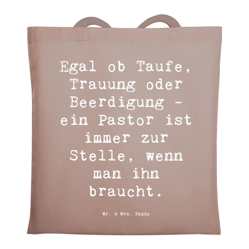 Tragetasche Spruch Egal ob Taufe, Trauung oder Beerdigung - ein Pastor ist immer zur Stelle, wenn man ihn braucht. Beuteltasche, Beutel, Einkaufstasche, Jutebeutel, Stoffbeutel, Tasche, Shopper, Umhängetasche, Strandtasche, Schultertasche, Stofftasche, Tragetasche, Badetasche, Jutetasche, Einkaufstüte, Laptoptasche, Beruf, Ausbildung, Jubiläum, Abschied, Rente, Kollege, Kollegin, Geschenk, Schenken, Arbeitskollege, Mitarbeiter, Firma, Danke, Dankeschön