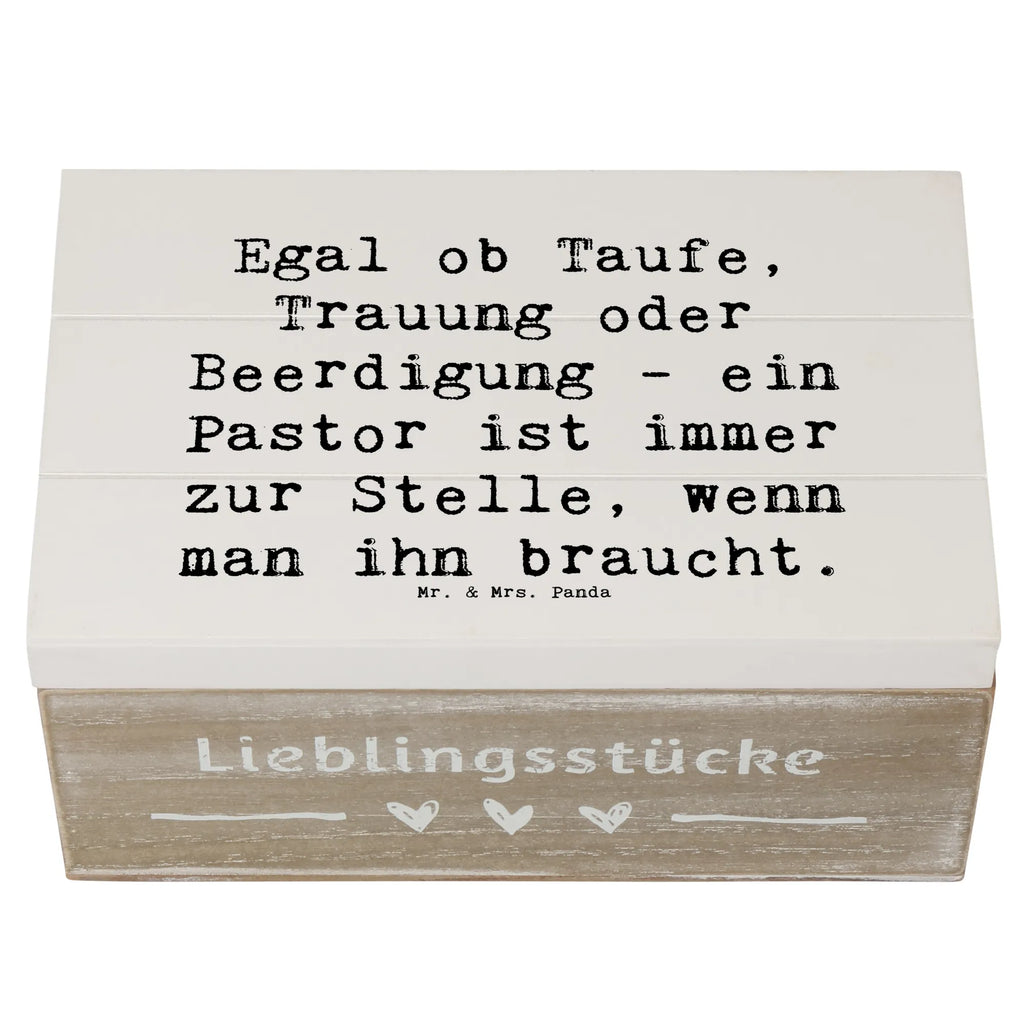 Holzkiste Spruch Egal ob Taufe, Trauung oder Beerdigung - ein Pastor ist immer zur Stelle, wenn man ihn braucht. Holzkiste, Kiste, Schatzkiste, Truhe, Schatulle, XXL, Erinnerungsbox, Erinnerungskiste, Dekokiste, Aufbewahrungsbox, Geschenkbox, Geschenkdose, Beruf, Ausbildung, Jubiläum, Abschied, Rente, Kollege, Kollegin, Geschenk, Schenken, Arbeitskollege, Mitarbeiter, Firma, Danke, Dankeschön