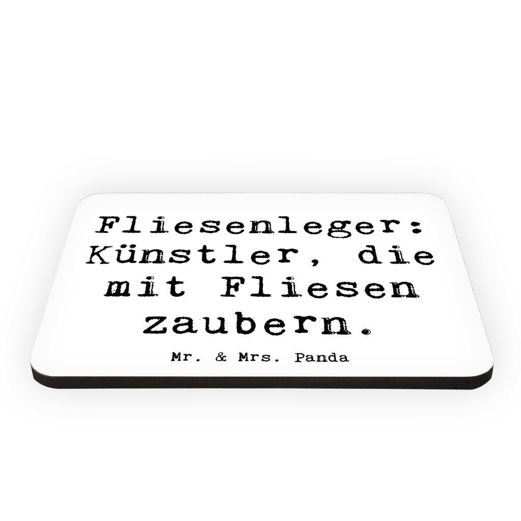 Magnet Spruch Fliesenleger: Künstler, die mit Fliesen zaubern. Kühlschrankmagnet, Pinnwandmagnet, Souvenir Magnet, Motivmagnete, Dekomagnet, Whiteboard Magnet, Notiz Magnet, Kühlschrank Dekoration, Beruf, Ausbildung, Jubiläum, Abschied, Rente, Kollege, Kollegin, Geschenk, Schenken, Arbeitskollege, Mitarbeiter, Firma, Danke, Dankeschön