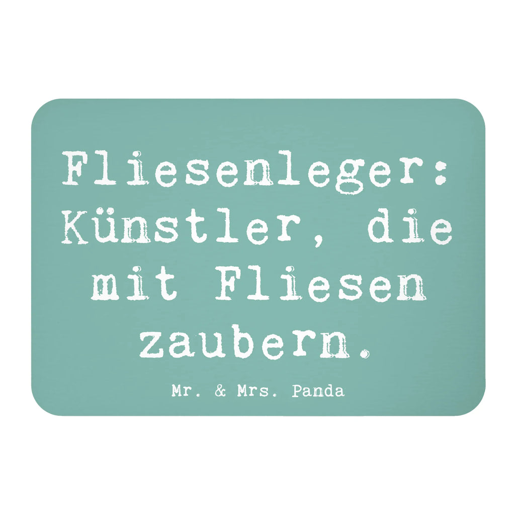 Magnet Spruch Fliesenleger: Künstler, die mit Fliesen zaubern. Kühlschrankmagnet, Pinnwandmagnet, Souvenir Magnet, Motivmagnete, Dekomagnet, Whiteboard Magnet, Notiz Magnet, Kühlschrank Dekoration, Beruf, Ausbildung, Jubiläum, Abschied, Rente, Kollege, Kollegin, Geschenk, Schenken, Arbeitskollege, Mitarbeiter, Firma, Danke, Dankeschön