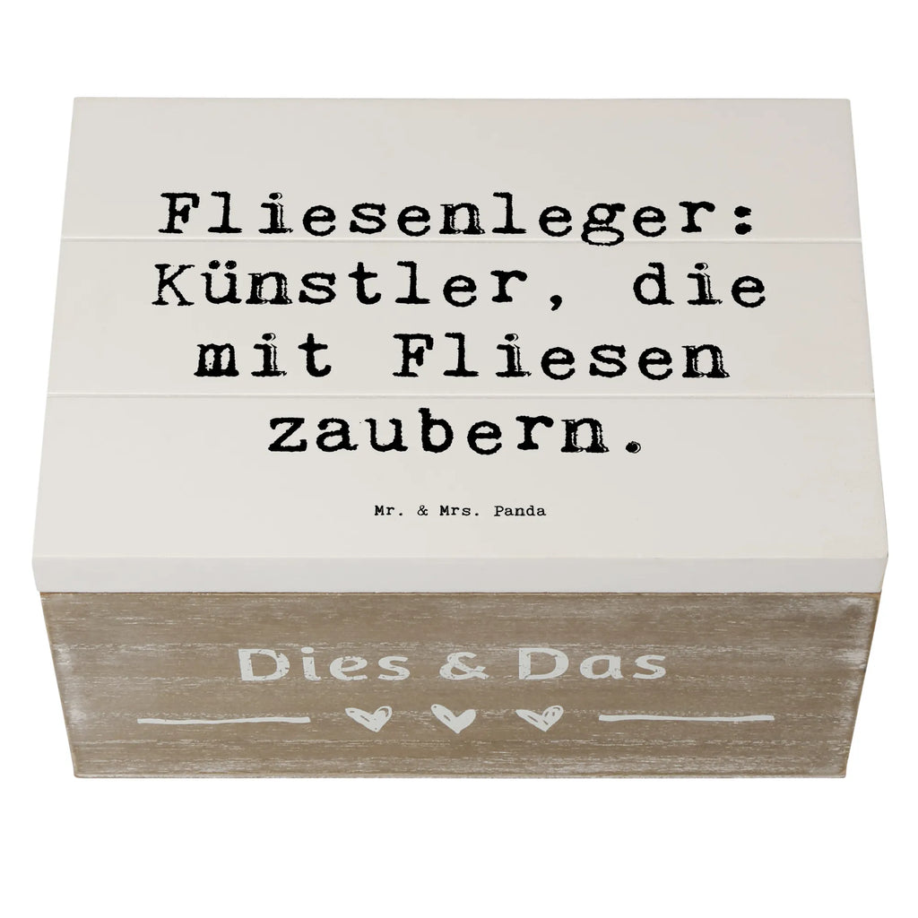 Holzkiste Spruch Fliesenleger: Künstler, die mit Fliesen zaubern. Holzkiste, Kiste, Schatzkiste, Truhe, Schatulle, XXL, Erinnerungsbox, Erinnerungskiste, Dekokiste, Aufbewahrungsbox, Geschenkbox, Geschenkdose, Beruf, Ausbildung, Jubiläum, Abschied, Rente, Kollege, Kollegin, Geschenk, Schenken, Arbeitskollege, Mitarbeiter, Firma, Danke, Dankeschön