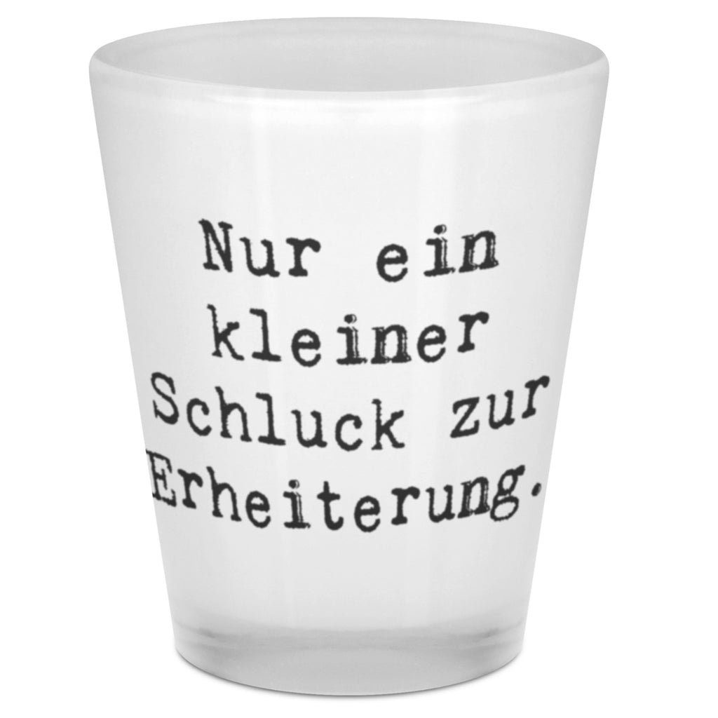 Schnapsglas Spruch Nur ein kleiner Schluck zur Erheiterung. Schnapsglas, Shot Glas, Schnapsgläser, Likörgläser, Shotglas, Shotgläser, Likörglas, Stamperl, Likör Glas, Likör Gläser, Lustige Schnapsgläser, Kurze Gläser, Ausgefallene Schnapsgläser, Kurzen Glas