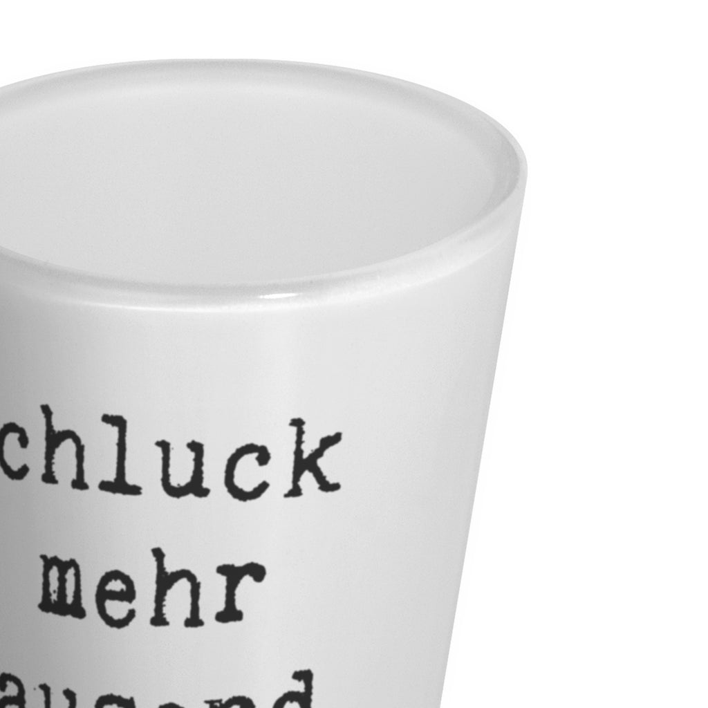 Schnapsglas Spruch Ein Schluck sagt mehr als tausend Worte. Schnapsglas, Shot Glas, Schnapsgläser, Likörgläser, Shotglas, Shotgläser, Likörglas, Stamperl, Likör Glas, Likör Gläser, Lustige Schnapsgläser, Kurze Gläser, Ausgefallene Schnapsgläser, Kurzen Glas