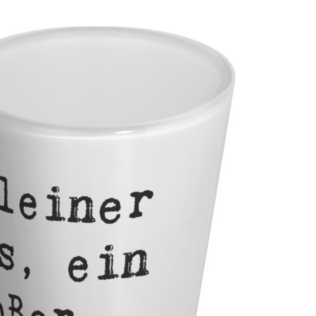 Schnapsglas Spruch Ein kleiner Schuss, ein großer Abend. Schnapsglas, Shot Glas, Schnapsgläser, Likörgläser, Shotglas, Shotgläser, Likörglas, Stamperl, Likör Glas, Likör Gläser, Lustige Schnapsgläser, Kurze Gläser, Ausgefallene Schnapsgläser, Kurzen Glas