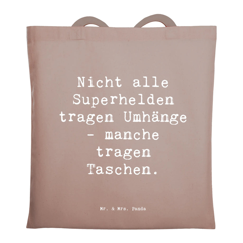 Tragetasche Spruch Nicht alle Superhelden tragen Umhänge - manche tragen Taschen. Beuteltasche, Beutel, Einkaufstasche, Jutebeutel, Stoffbeutel, Tasche, Shopper, Umhängetasche, Strandtasche, Schultertasche, Stofftasche, Tragetasche, Badetasche, Jutetasche, Einkaufstüte, Laptoptasche