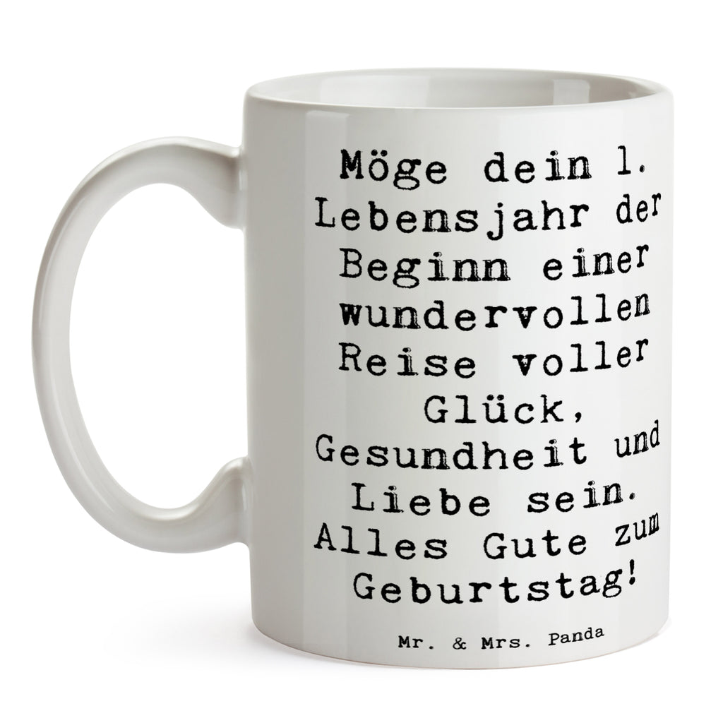 Tasse Spruch 1. Geburtstag Reise Tasse, Kaffeetasse, Teetasse, Becher, Kaffeebecher, Teebecher, Keramiktasse, Porzellantasse, Büro Tasse, Geschenk Tasse, Tasse Sprüche, Tasse Motive, Kaffeetassen, Tasse bedrucken, Designer Tasse, Cappuccino Tassen, Schöne Teetassen, Geburtstag, Geburtstagsgeschenk, Geschenk