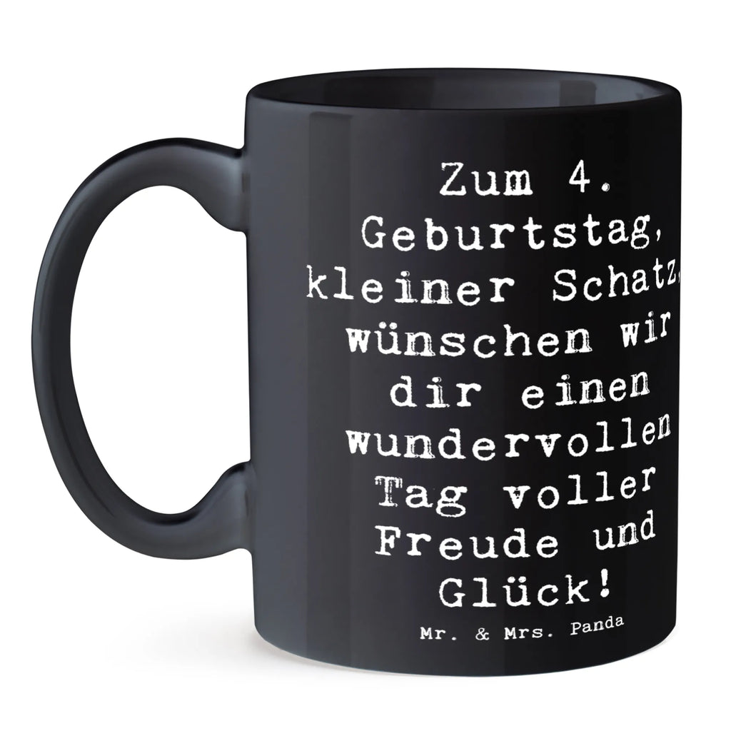 Tasse Spruch 4. Geburtstag Tasse, Kaffeetasse, Teetasse, Becher, Kaffeebecher, Teebecher, Keramiktasse, Porzellantasse, Büro Tasse, Geschenk Tasse, Tasse Sprüche, Tasse Motive, Kaffeetassen, Tasse bedrucken, Designer Tasse, Cappuccino Tassen, Schöne Teetassen, Geburtstag, Geburtstagsgeschenk, Geschenk