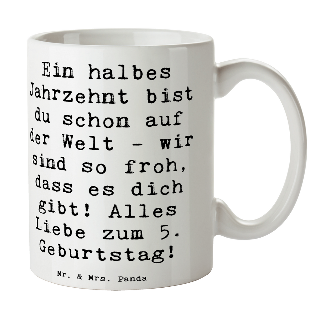 Tasse Spruch 5. Geburtstag Freude Tasse, Kaffeetasse, Teetasse, Becher, Kaffeebecher, Teebecher, Keramiktasse, Porzellantasse, Büro Tasse, Geschenk Tasse, Tasse Sprüche, Tasse Motive, Kaffeetassen, Tasse bedrucken, Designer Tasse, Cappuccino Tassen, Schöne Teetassen, Geburtstag, Geburtstagsgeschenk, Geschenk