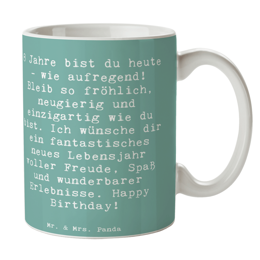 Tasse Spruch 8. Geburtstag Tasse, Kaffeetasse, Teetasse, Becher, Kaffeebecher, Teebecher, Keramiktasse, Porzellantasse, Büro Tasse, Geschenk Tasse, Tasse Sprüche, Tasse Motive, Kaffeetassen, Tasse bedrucken, Designer Tasse, Cappuccino Tassen, Schöne Teetassen, Geburtstag, Geburtstagsgeschenk, Geschenk