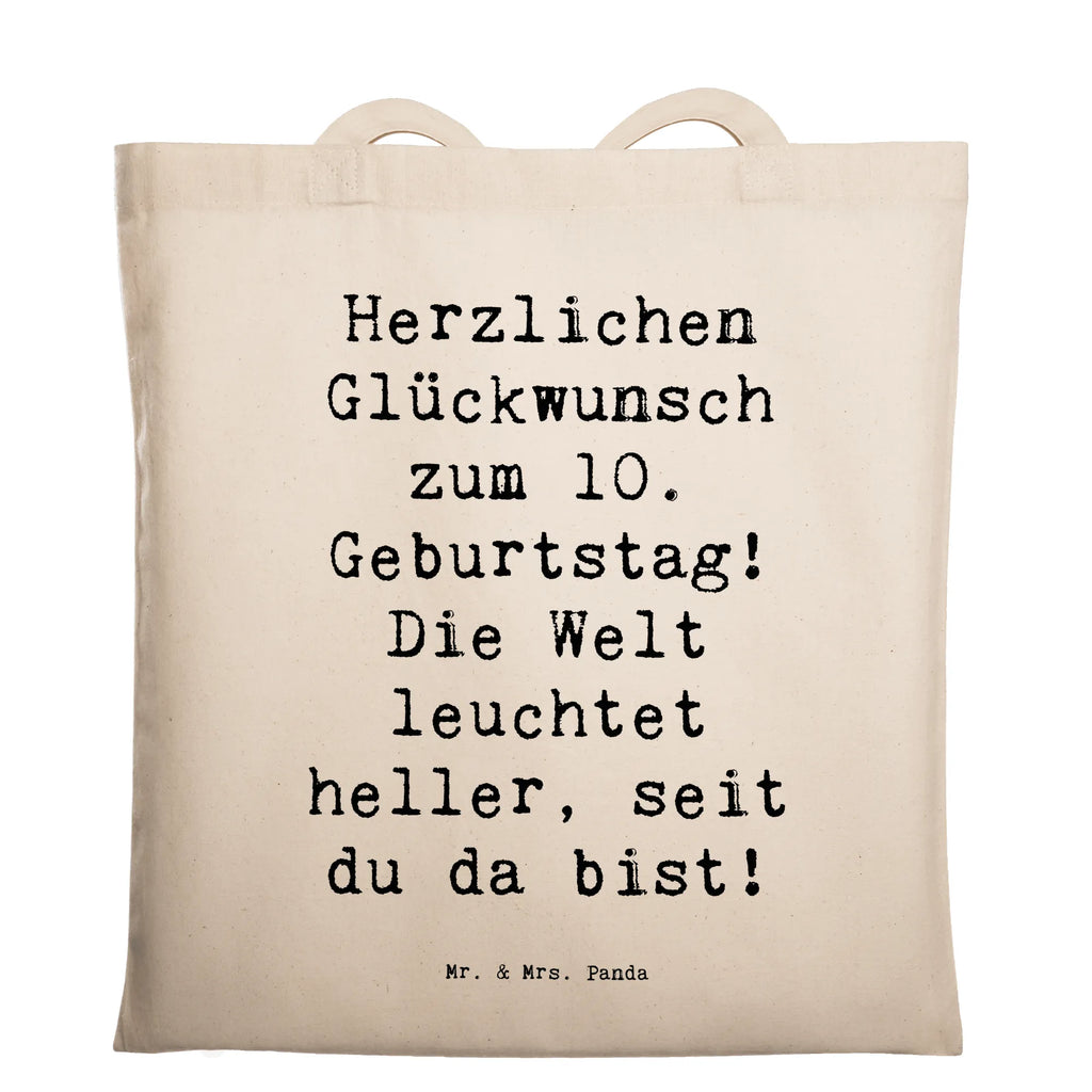 Tragetasche Spruch 10. Geburtstag Jubiläum Beuteltasche, Beutel, Einkaufstasche, Jutebeutel, Stoffbeutel, Tasche, Shopper, Umhängetasche, Strandtasche, Schultertasche, Stofftasche, Tragetasche, Badetasche, Jutetasche, Einkaufstüte, Laptoptasche, Geburtstag, Geburtstagsgeschenk, Geschenk