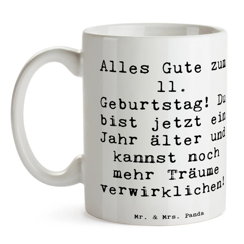 Tasse Spruch 11. Geburtstag Tasse, Kaffeetasse, Teetasse, Becher, Kaffeebecher, Teebecher, Keramiktasse, Porzellantasse, Büro Tasse, Geschenk Tasse, Tasse Sprüche, Tasse Motive, Kaffeetassen, Tasse bedrucken, Designer Tasse, Cappuccino Tassen, Schöne Teetassen, Geburtstag, Geburtstagsgeschenk, Geschenk