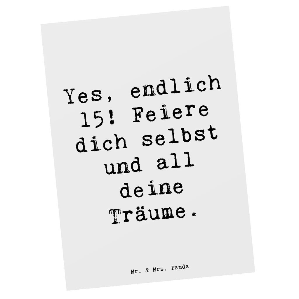 Postkarte Spruch 15. Geburtstag Freude Postkarte, Karte, Geschenkkarte, Grußkarte, Einladung, Ansichtskarte, Geburtstagskarte, Einladungskarte, Dankeskarte, Ansichtskarten, Einladung Geburtstag, Einladungskarten Geburtstag, Geburtstag, Geburtstagsgeschenk, Geschenk