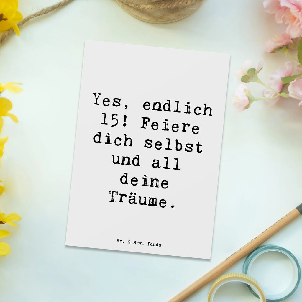 Postkarte Spruch 15. Geburtstag Freude Postkarte, Karte, Geschenkkarte, Grußkarte, Einladung, Ansichtskarte, Geburtstagskarte, Einladungskarte, Dankeskarte, Ansichtskarten, Einladung Geburtstag, Einladungskarten Geburtstag, Geburtstag, Geburtstagsgeschenk, Geschenk