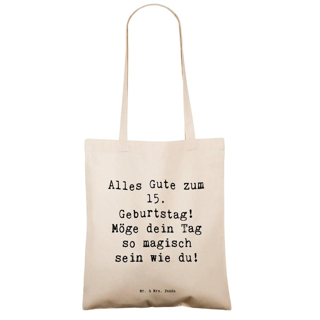 Tragetasche Spruch 15. Geburtstag Magisch Beuteltasche, Beutel, Einkaufstasche, Jutebeutel, Stoffbeutel, Tasche, Shopper, Umhängetasche, Strandtasche, Schultertasche, Stofftasche, Tragetasche, Badetasche, Jutetasche, Einkaufstüte, Laptoptasche, Geburtstag, Geburtstagsgeschenk, Geschenk