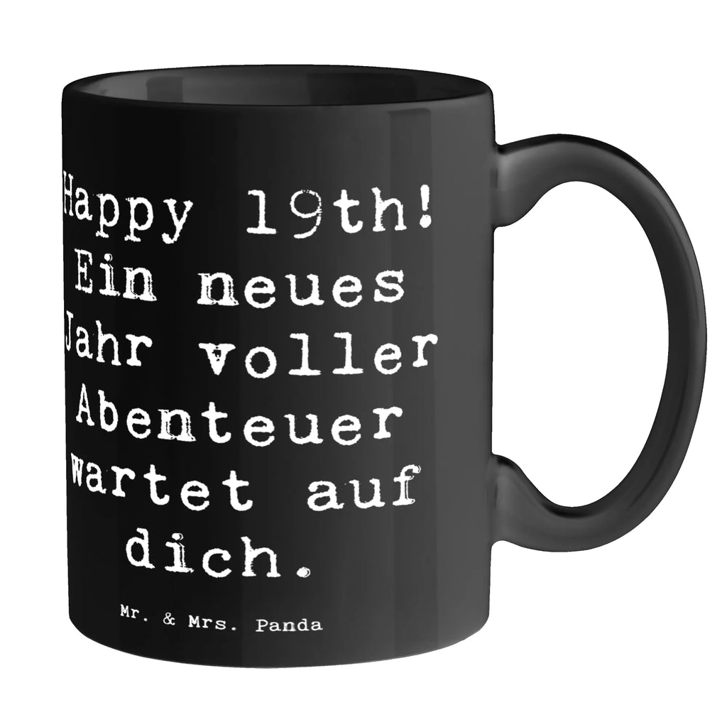 Tasse Spruch 19. Geburtstag Abenteuer Tasse, Kaffeetasse, Teetasse, Becher, Kaffeebecher, Teebecher, Keramiktasse, Porzellantasse, Büro Tasse, Geschenk Tasse, Tasse Sprüche, Tasse Motive, Kaffeetassen, Tasse bedrucken, Designer Tasse, Cappuccino Tassen, Schöne Teetassen, Geburtstag, Geburtstagsgeschenk, Geschenk