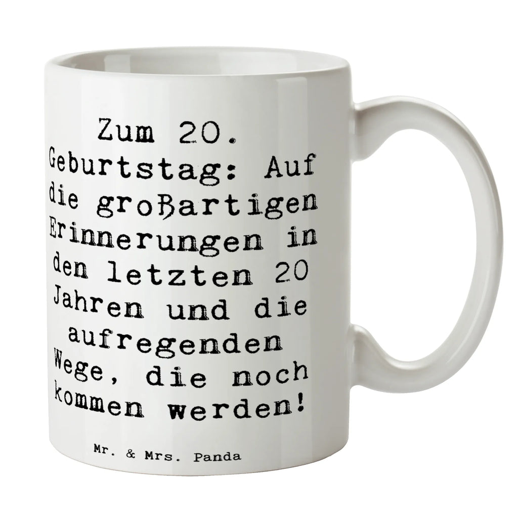 Tasse Spruch 20. Geburtstag Tasse, Kaffeetasse, Teetasse, Becher, Kaffeebecher, Teebecher, Keramiktasse, Porzellantasse, Büro Tasse, Geschenk Tasse, Tasse Sprüche, Tasse Motive, Kaffeetassen, Tasse bedrucken, Designer Tasse, Cappuccino Tassen, Schöne Teetassen, Geburtstag, Geburtstagsgeschenk, Geschenk