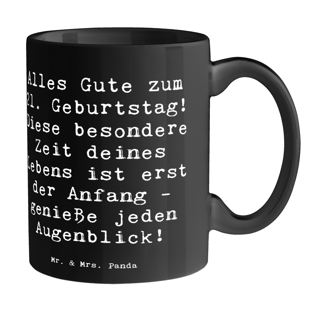 Tasse Spruch 21. Geburtstag Freude Tasse, Kaffeetasse, Teetasse, Becher, Kaffeebecher, Teebecher, Keramiktasse, Porzellantasse, Büro Tasse, Geschenk Tasse, Tasse Sprüche, Tasse Motive, Kaffeetassen, Tasse bedrucken, Designer Tasse, Cappuccino Tassen, Schöne Teetassen, Geburtstag, Geburtstagsgeschenk, Geschenk