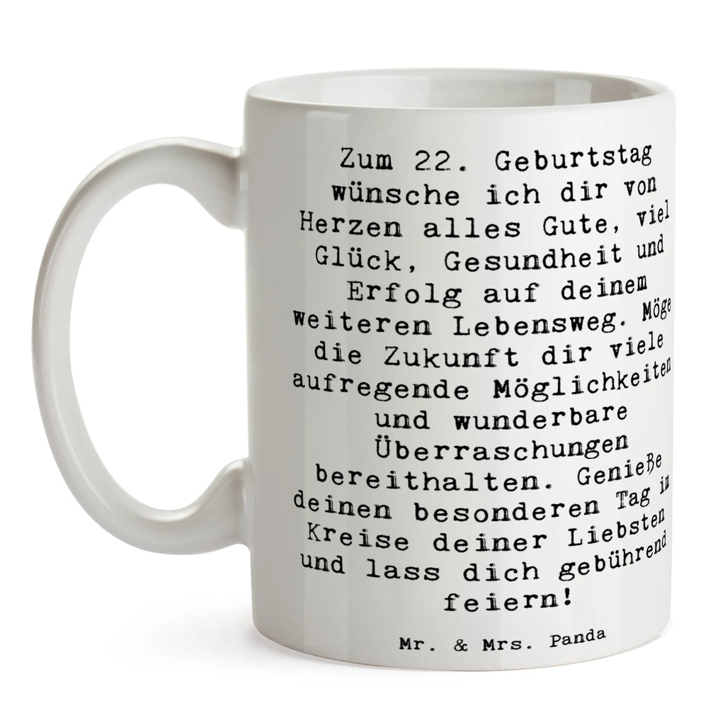 Tasse Spruch 22. Geburtstag Tasse, Kaffeetasse, Teetasse, Becher, Kaffeebecher, Teebecher, Keramiktasse, Porzellantasse, Büro Tasse, Geschenk Tasse, Tasse Sprüche, Tasse Motive, Kaffeetassen, Tasse bedrucken, Designer Tasse, Cappuccino Tassen, Schöne Teetassen, Geburtstag, Geburtstagsgeschenk, Geschenk