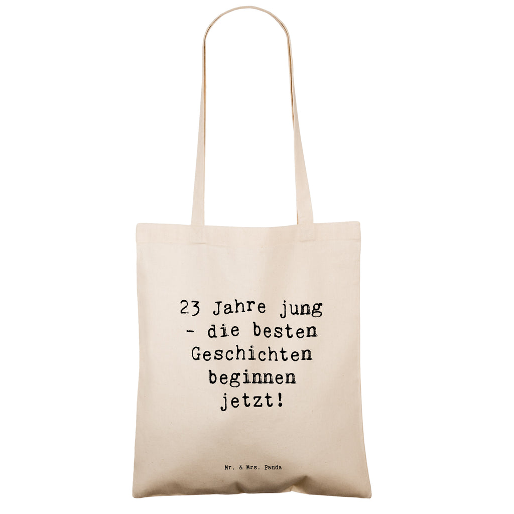 Tragetasche Spruch 23. Geburtstag Geschichten Beuteltasche, Beutel, Einkaufstasche, Jutebeutel, Stoffbeutel, Tasche, Shopper, Umhängetasche, Strandtasche, Schultertasche, Stofftasche, Tragetasche, Badetasche, Jutetasche, Einkaufstüte, Laptoptasche, Geburtstag, Geburtstagsgeschenk, Geschenk