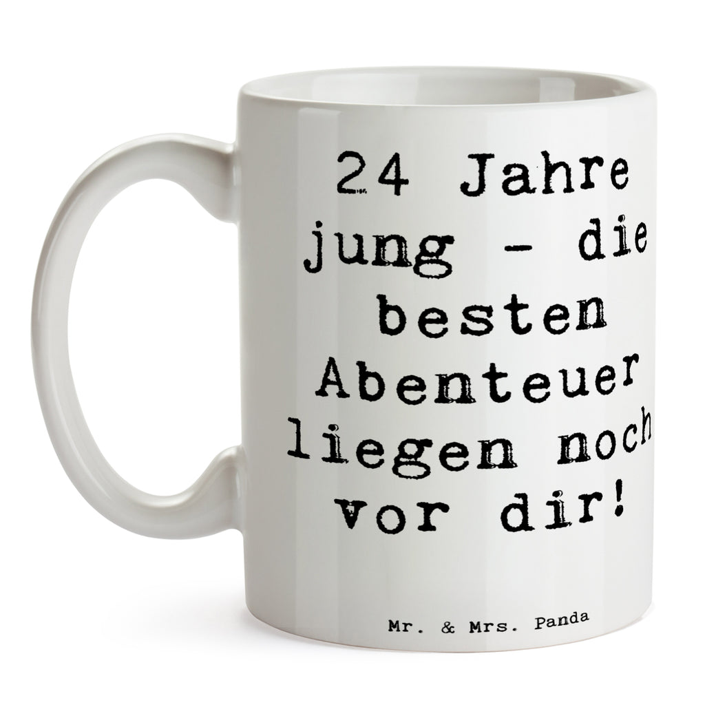 Tasse Spruch 24. Geburtstag Tasse, Kaffeetasse, Teetasse, Becher, Kaffeebecher, Teebecher, Keramiktasse, Porzellantasse, Büro Tasse, Geschenk Tasse, Tasse Sprüche, Tasse Motive, Kaffeetassen, Tasse bedrucken, Designer Tasse, Cappuccino Tassen, Schöne Teetassen, Geburtstag, Geburtstagsgeschenk, Geschenk