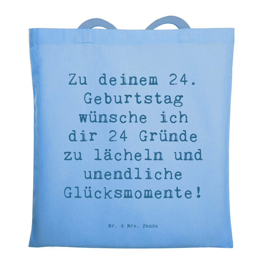 Tragetasche Spruch 24. Geburtstag Glück Beuteltasche, Beutel, Einkaufstasche, Jutebeutel, Stoffbeutel, Tasche, Shopper, Umhängetasche, Strandtasche, Schultertasche, Stofftasche, Tragetasche, Badetasche, Jutetasche, Einkaufstüte, Laptoptasche, Geburtstag, Geburtstagsgeschenk, Geschenk